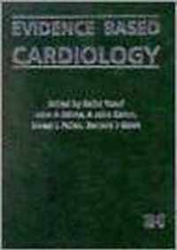 Evidence Based Cardiology