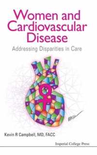 Women And Cardiovascular Disease: Addressing Disparities In Care