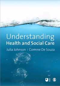 Understanding Health and Social Care