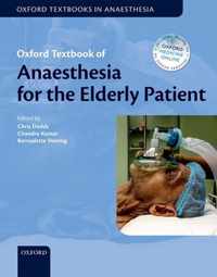 Oxford Textbook of Anaesthesia for the Elderly Patient