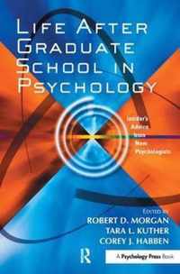 Life After Graduate School in Psychology