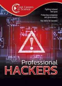 Professional Hackers Cool Careers in Science
