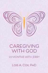 Caregiving with God