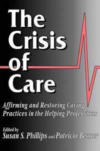 The Crisis of Care