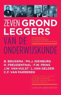 Zeven grondleggers van de onderwijskunde