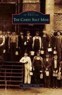 Carey Salt Mine