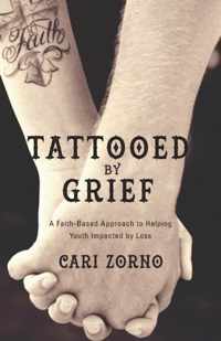 Tattooed by Grief