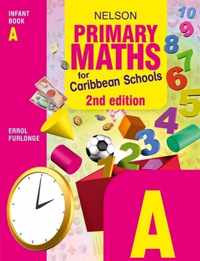 Nelson Primary Maths for Caribbean Schools Infant Book A