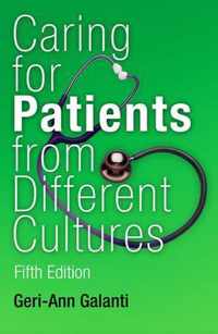 Caring for Patients from Different Cultures