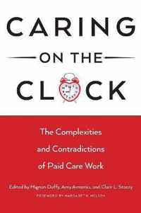 Caring on the Clock