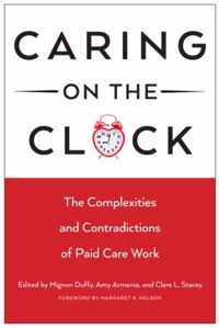Caring on the Clock