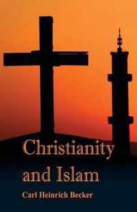 Christianity and Islam