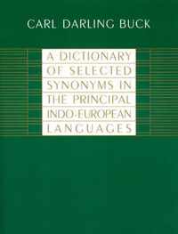 A Dictionary of Selected Synonyms in the Principal Indo-European Languages