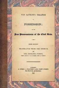 Von Savigny's Treatise on Possession