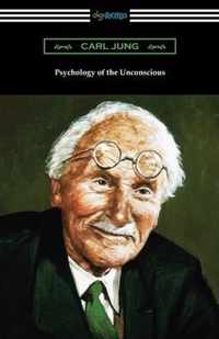 Psychology of the Unconscious