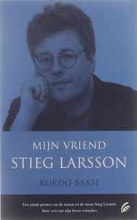 Mijn vriend Stieg Larsson