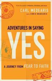 Adventures in Saying Yes