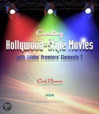 Creating Hollywood-Style Movies With Adobe Premiere Elements