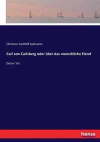 Carl von Carlsberg oder uber das menschliche Elend