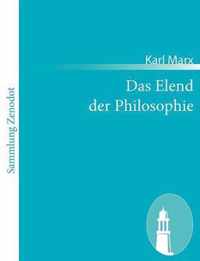 Das Elend der Philosophie: Antwort auf Proudhons Philosophie des Elends