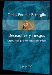 Decisiones y riesgos