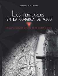Los templarios en la comarca de Vigo