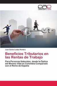 Beneficios Tributarios en las Rentas de Trabajo