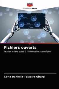 Fichiers ouverts