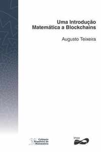 Uma Introducao Matematica a Blockchains