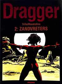 Dragger 2: Zandvreters