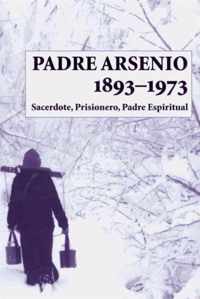 Padre Arsenio, 1893-1973