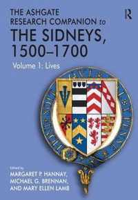 The Ashgate Research Companion to The Sidneys, 1500-1700: Volume 1