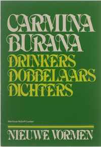 Carmina Burana - Drinkers, dobbelaars, dichters