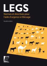 Normes et directives pour l'aide d'urgence a l'elevage (LEGS) 2nd edition