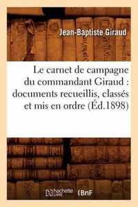 Le Carnet de Campagne Du Commandant Giraud