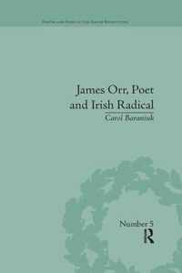 James Orr, Poet and Irish Radical