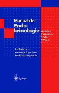 Manual der Endokrinologie