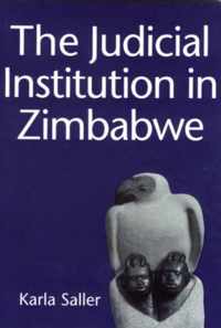 The Judicial Institution in Zimbabwe