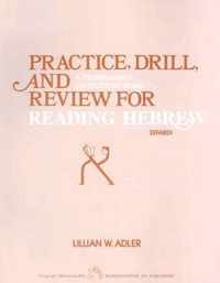 Practice Drill and Review for Reading Hebrew