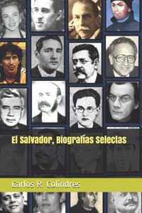 El Salvador, Biografias Selectas