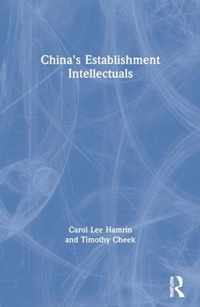 China's Establishment Intellectuals