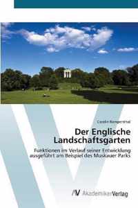 Der Englische Landschaftsgarten