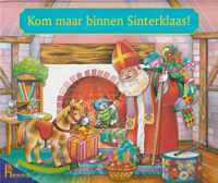 Kom maar binnen Sinterklaas!