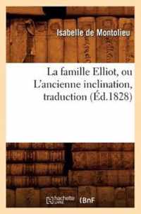 La Famille Elliot, Ou l'Ancienne Inclination, Traduction (Ed.1828)