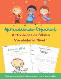 Aprendiendo Espanol Actividades de Basico Vocabulario Ejercicios de iniciacion a la escritura para ninos Nivel 1