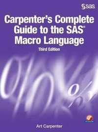 Carpenter's Complete Guide to the SAS Macro Language, Third Edition
