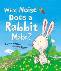 What Noise Does a Rabbit Make?