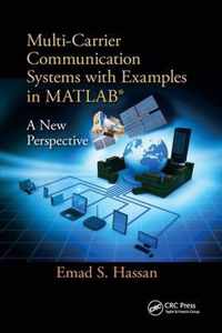 Multi-Carrier Communication Systems with Examples in MATLAB (R)