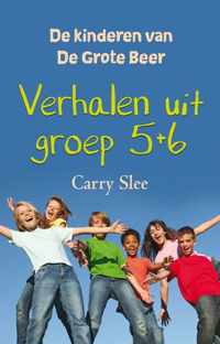 Verhalen Uit Groep 5 + 6