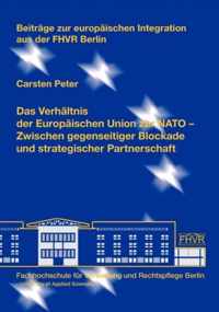 Das Verhaltnis der Europaischen Union zur NATO
